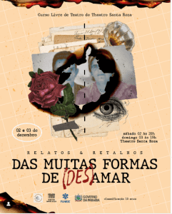 Relatos E Retalhos Das Muitas Formas De (des)amar